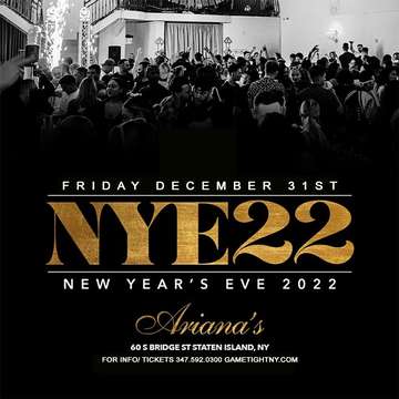 Event Ariana's South NYC New Years Eve NYE 2022