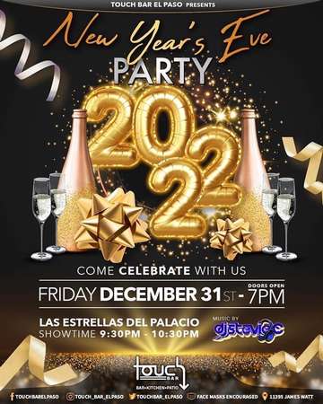 Event NEW YEAR'S EVE BASH 2022 • Touch Bar El Paso