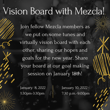 Event Vision Board with Mezcla Media Collective!