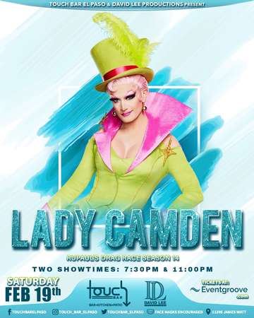 Event Lady Camden • RuPaul's Drag Race Season 14 • Live at Touch Bar El Paso