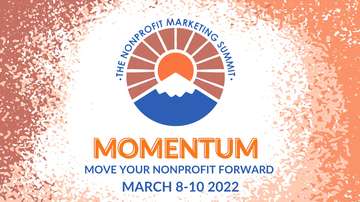 Event The Nonprofit Marketing Summit: MOMENTUM