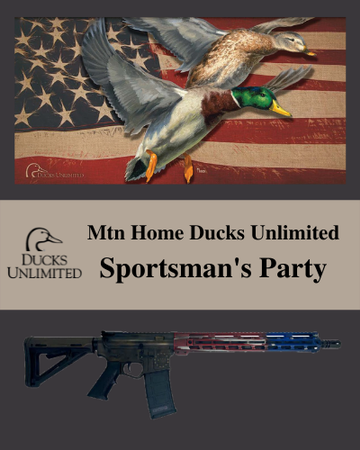 Event Mtn Home Sportsman's Party - SOLD OUT