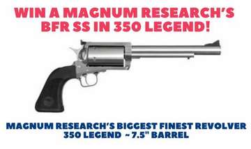 Event Win a Magnum Research’s BFR SS in 350 Legend! Drawing 3-1!