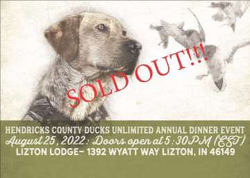Event Hendricks County Ducks Unlimited Annual Dinner- SOLD OUT!!!