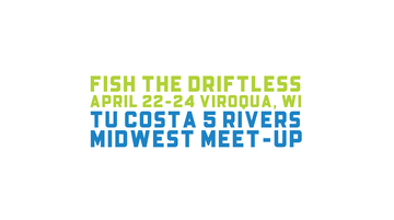 Event TU COSTA 5 RIVERS MIDWEST MEET-UP