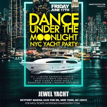 Event NYC Dance under the Moonlight Jewel Yacht Midnight Friday Party 2022