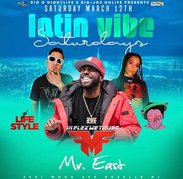 Event Latin Vibe Saturdays Funkflex Live At Mister East