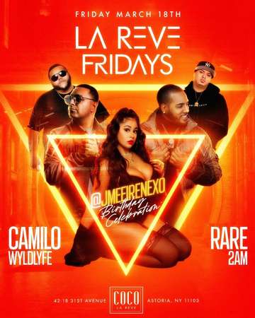 Event Grand Opening Of La Reve Fridays DJ Camilo Live At Coco La Reve