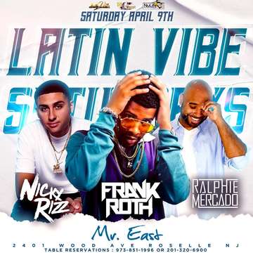 Event Latin Vibe Saturdays At Mister East