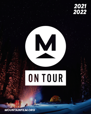 Event Mountainfilm on Tour - Baltimore, MD 2022 (Virtual)