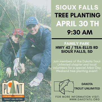 Event Sioux Falls- Plant a Tree with TU Event