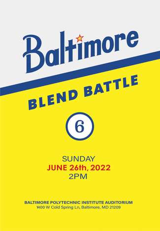 Event Baltimore Blend Battle 6