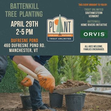 Event Battenkill Tree Planting- Dufresne Pond