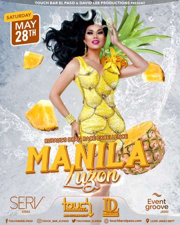 Event Manila Luzon • RuPaul's Drag Race Excellence • Live at Touch Bar El Paso