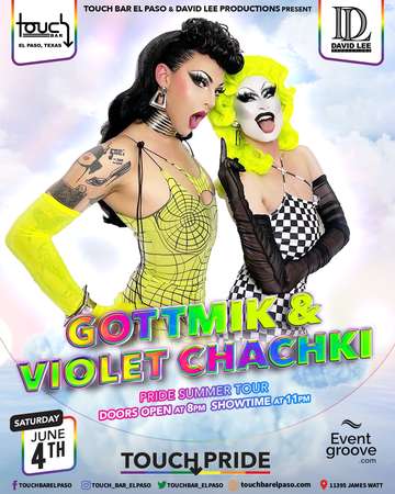 Event Violet Chachki & Gottmik • RuPaul's Drag Race Superstars • Live at Touch Bar El Paso