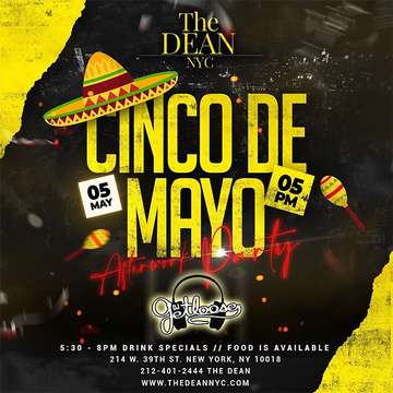 Event The Dean NYC Cinco De Mayo 2022 Everyone FREE + Drink Specials