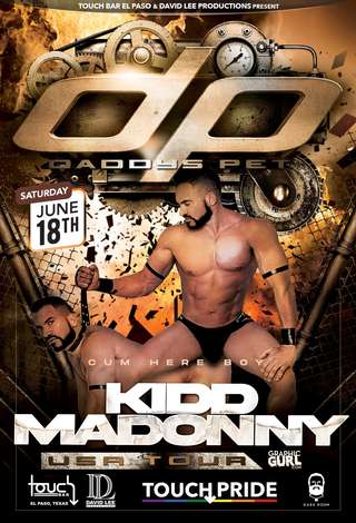 Event Daddy's Pet - Pride Circuit Party feat. DJ Kidd Madonny - Touch Bar El Paso
