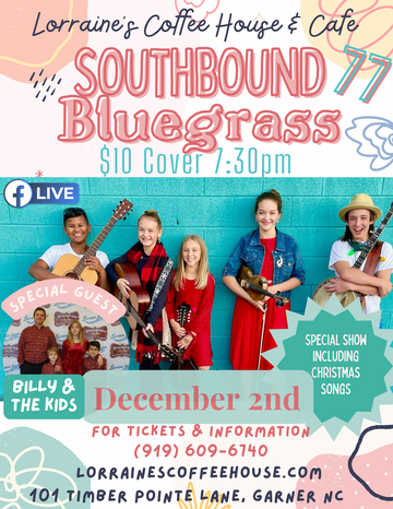 Event Southbound 77 & Billy & the Kids, Bluegrass, $10 Cover