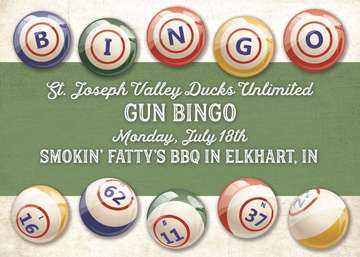 Event St. Joseph Valley Ducks Unlimited Gun Bingo - SOLD OUT!!!!