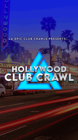 Event Hollywood Club Crawl