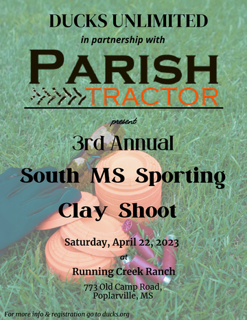 Event South MS Sporting Clay Shoot and Banquet, Sponsored by Parish Tractor- Poplarville