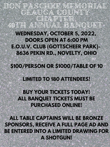 Event Don Paschke Memorial- Geauga County - Annual Banquet- IS SOLD OUT! BUY YOUR 5 GUN RAFFLE TICKETS!