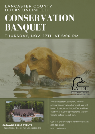 Event Lancaster County Conservation Banquet: Lancaster, SC.
