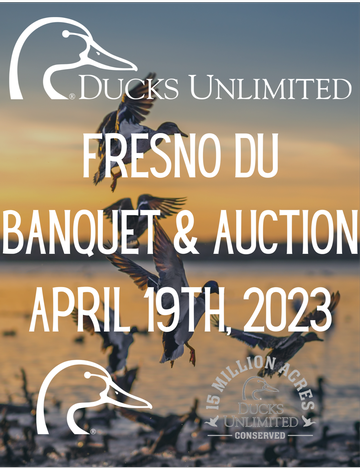 Event Fresno Ducks Unlimited Annual Banquet & Auction