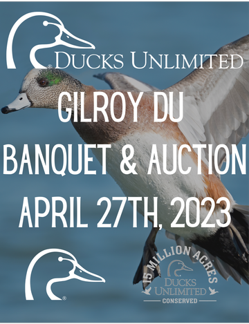 Event Gilroy Ducks Unlimited Banquet & Auction