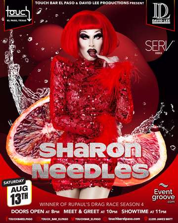 Event Sharon Needles • RuPaul's Drag Race Season 4 Winner • Live at Touch Bar El Paso
