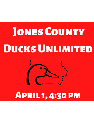 Event 43rd Annual Jones County Ducks Unlimited Dinner- Oxford Junction
