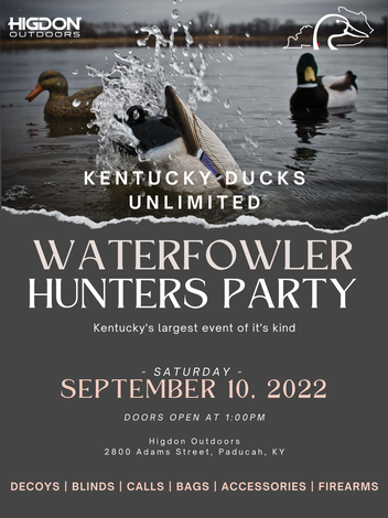 Event Waterfowl Hunters Party at Higdon Outdoors