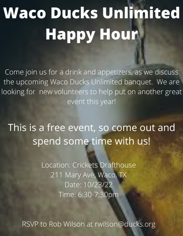 Event Waco Ducks Unlimited Happy Hour
