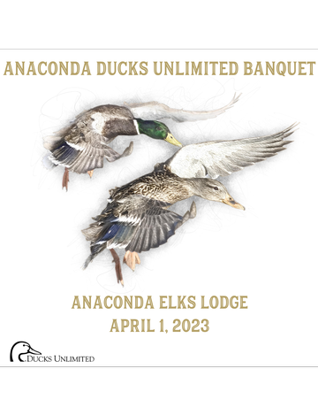 Event Anaconda Ducks Unlimited Annual Banquet