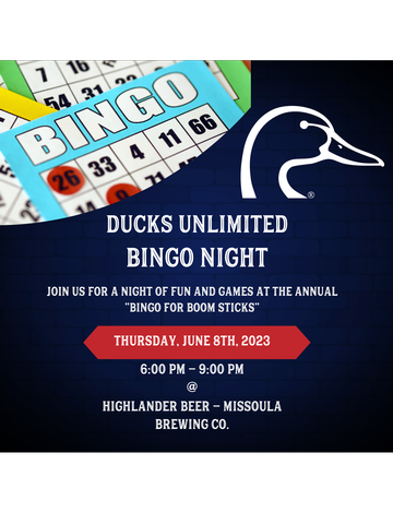 Event Missoula Ducks Unlimited Bingo for Boom Sticks
