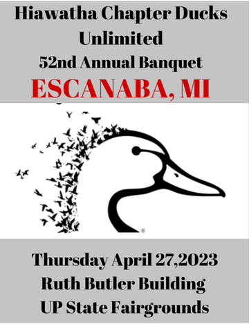 Event Hiawatha  Ducks Unlimited 52nd Annual Banquet