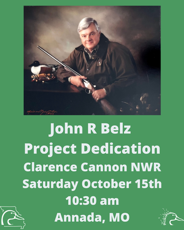 Event John R Belz Project Dedication Clarence Cannon NWR Annada, Missouri