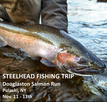Event Steelhead Fishing Weekend - Along the Private 1-Mile Douglaston Salmon Run