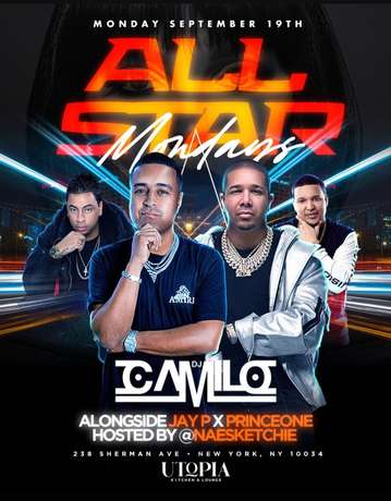 Event Grand Opening All Star Mondays DJ Camilo Live At Utopia Lounge