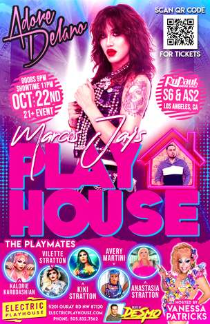 Event Marcos Jays Playhouse Feat: Adore Delano 