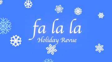 Event FaLaLa Holiday Revue