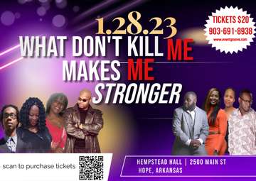 Event WHAT DON'T KILL ME MAKES ME STRONGER
