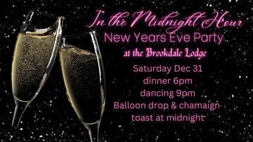 Event In the Midnight Hour- New Year's Eve Ball at the Brookdale Lodge.