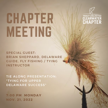 Event Brian Sheppard's "Tying for Upper Delaware Success" - Clearwater TU Tying Event & Presentation