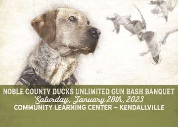 Event Noble County Ducks Unlimited Gun Bash Banquet (Kendallville, IN)