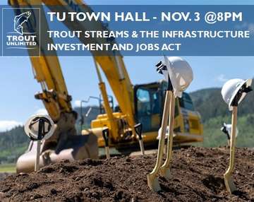 Event TU Town Hall: Trout Streams & the Infrastructure Investment and Jobs Act