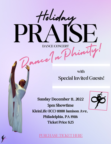 Event Holiday Praise presented by DanceInPhinity! Performance Company 