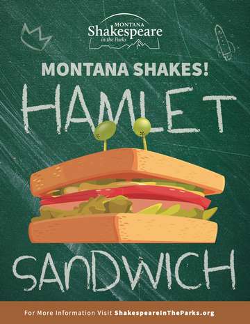 Event MT Shakes! "Hamlet Sandwich" presented by Thrive