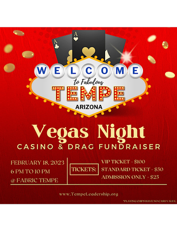 Event Tempe Leadership Class XXXVIII Vegas Night - Casino & Drag Fundraiser