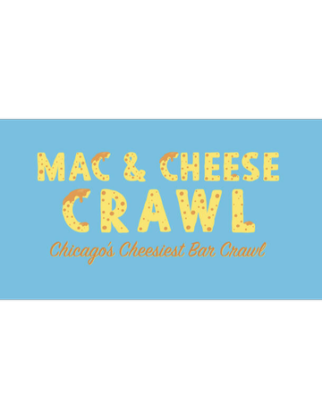 Event Mac & Cheese Crawl – Chicago’s Cheesiest Bar Crawl!
